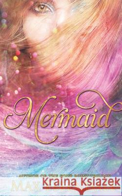 Mermaid Victoria Miller Deadra Krieger Max Ellendale 9781096132226 Independently Published - książka