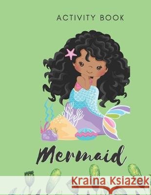 Mermaid Activity Book: Tracing Puzzles - 30 Pages - Paperback - Made In USA - Size 8.5 x 11 for Girls 4-6 The Sirena Aqua Publishing 9781693180606 Independently Published - książka