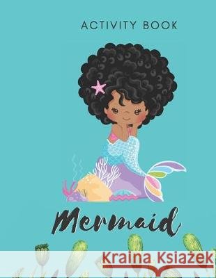 Mermaid Activity Book: Tracing Puzzles - 30 Pages - Paperback - Made In USA - Size 8.5x11 for Children The Sirena Aqua Publishing 9781693180552 Independently Published - książka