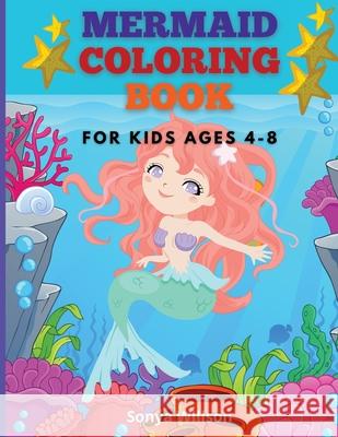 Mermaid Coloring Book: For Kids Ages 4-8 Sonya Willson 9786069612521 Gopublish - książka