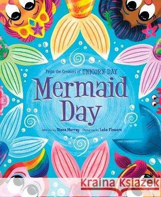 Mermaid Day Diana Murray Luke Flowers 9781728271323 Sourcebooks Jabberwocky - książka