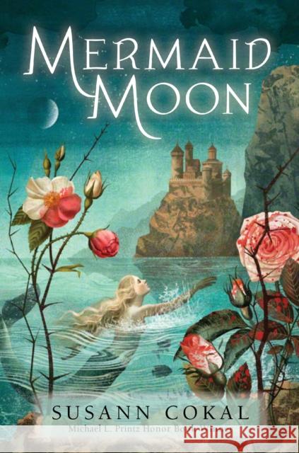 Mermaid Moon Susann Cokal 9781536209594 Candlewick Press,U.S. - książka