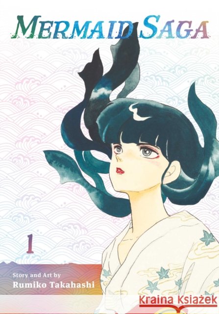 Mermaid Saga Collector's Edition, Vol. 1, 1 Takahashi, Rumiko 9781974718573 Viz Media - książka