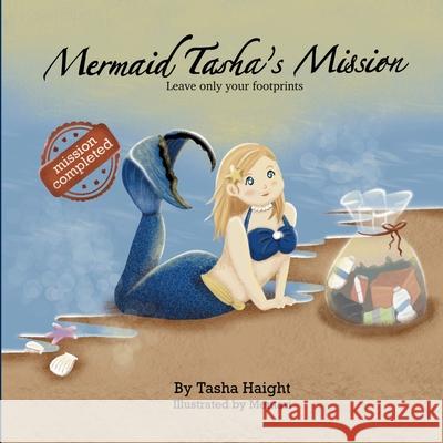 Mermaid Tasha's Mission Tasha Haight Mentari 9781304579829 Lulu.com - książka