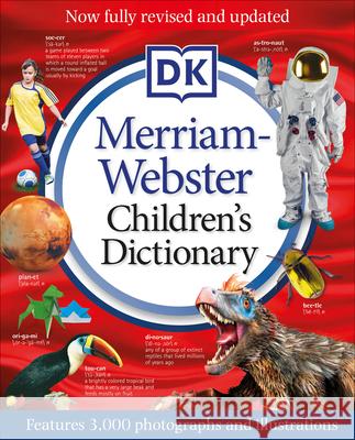 Merriam-Webster Children's Dictionary, New Edition: Features 3,000 Photographs and Illustrations DK 9781465488824 DK Publishing (Dorling Kindersley) - książka