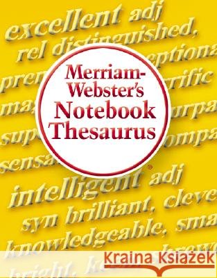 Merriam-Webster's Notebook Thesaurus Inc, Inc. Merriam-Webster 9780877796718 Merriam-Webster - książka