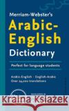 Merriam-Webster’s Arabic-English Dictionary Merriam-Webster 9780877792604 Merriam-Webster