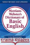 Merriam-Webster's Dictionary of Basic English Merriam-Webster 9780877797319 Merriam-Webster