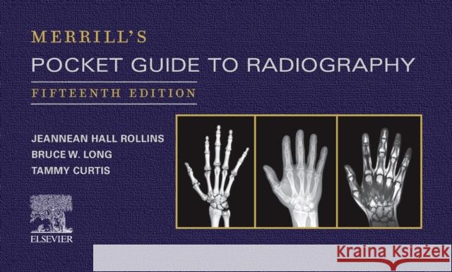 Merrill's Pocket Guide to Radiography Jeannean Hall Rollins 9780323832830 Mosby - książka