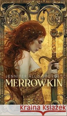 Merrowkin Jennifer Allis Provost 9798989914944 Bellatrix Press - książka