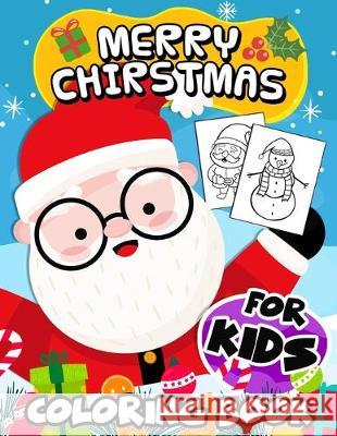Merry Christmas Coloring Book For Kids: First Big Book Christmas Coloring Pages for Kids Brown Sugar Publishing 9781701711365 Independently Published - książka