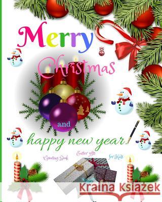 Merry Christmas: Merry Christmas: A Beautiful Note book with Christmas Designs, Bring photos to beautiful, Colouring, Ice Skates, Chris J. Planner, Patty 9781726054065 Createspace Independent Publishing Platform - książka