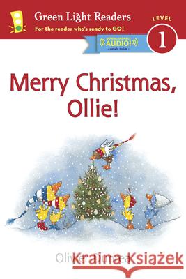 Merry Christmas, Ollie (Reader): A Christmas Holiday Book for Kids Dunrea, Olivier 9780544553941 Harcourt Brace and Company - książka