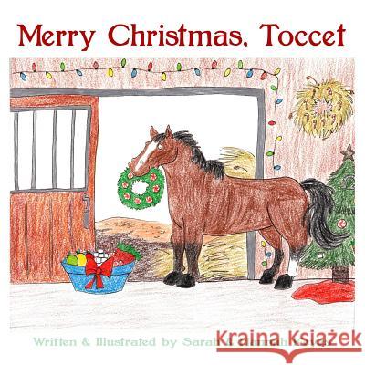 Merry Christmas, Toccet Sarah Keyes Hannah Keyes 9781365766619 Lulu.com - książka