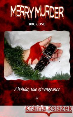 Merry Murder Angel Gelique 9781727000122 Createspace Independent Publishing Platform - książka
