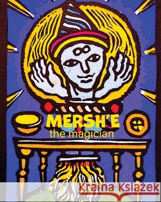 Mersh'e Sarah Cavill 9780648733478 Carole Campbell Writer - książka