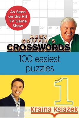 Merv Griffin's Crosswords Volume 1: 100 Easiest Puzzles Timothy Parker                           Timothy Parker Let's Play Crosswords 9780312378837 St. Martin's Griffin - książka