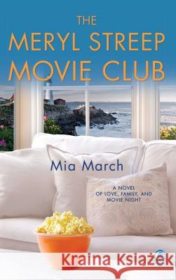 Meryl Streep Movie Club March, Mia 9781451655391 Gallery Books - książka