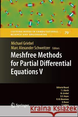 Meshfree Methods for Partial Differential Equations V Michael Griebel Marc Alexander Schweitzer 9783642265839 Springer - książka