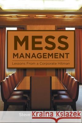 Mess Management Steve M Cohen 9781088065150 IngramSpark - książka