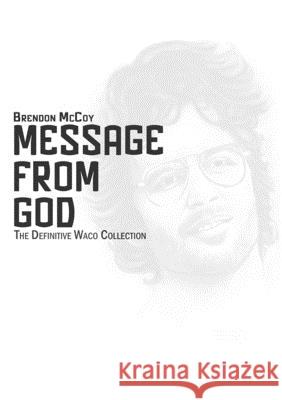 Message from God Brendon McCoy 9780648136842 Dad Man Publishing - książka