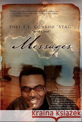 Messages Poet E. L. Conrod ''Stag'' 9781477123782 Xlibris Corporation - książka
