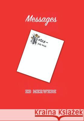 Messages Ed Merwede 9781984543400 Xlibris Us - książka
