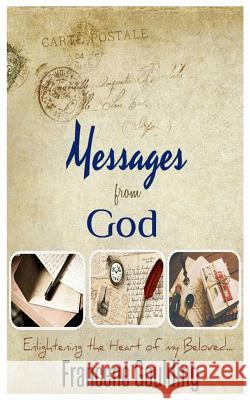 Messages from God Francene Goulding 9781519145130 Createspace - książka