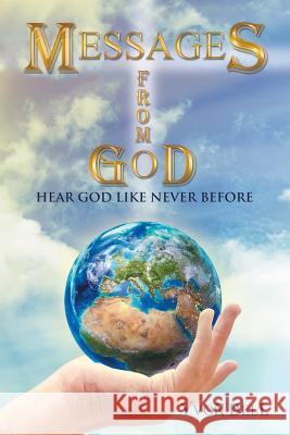 Messages from God: Hear God Like Never Before Yvon Bell 9781532034763 iUniverse - książka