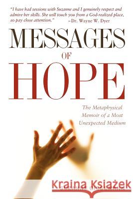 Messages of Hope Suzanne Giesemann 9780983853916 One Mind Books - książka