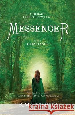 Messenger K. M. Tremills 9781987818048 Ravenheart Press - książka