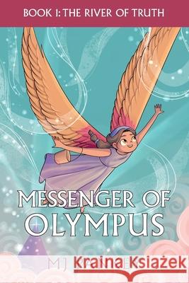Messenger of Olympus: The River of Truth Mj Pankey Anastasia Khmelevska 9781965752029 Muse and Quill Press - książka