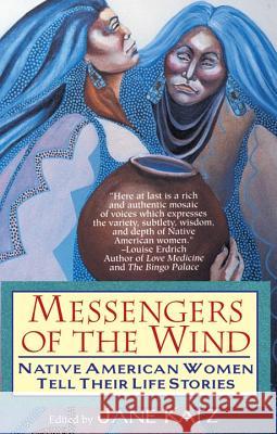 Messengers of the Wind Jane Katz 9780345402851 One World - książka