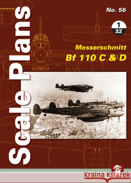 Messerschmitt Bf 110 C & D 1/32 Maciej Noszczak 9788365958136 MMP - książka