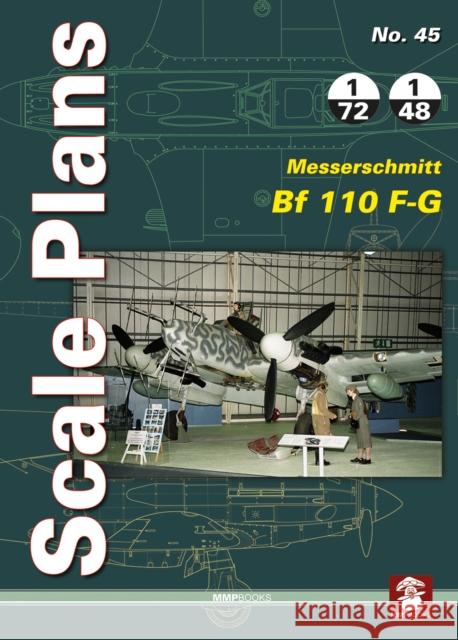 Messerschmitt Bf 110 F-G Maciej Noszczak 9788365281937 MMP - książka