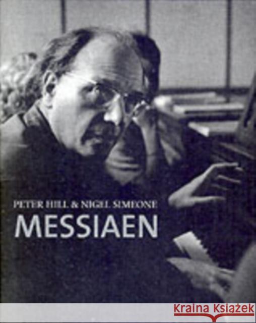 Messiaen Peter Hill Nigel Simeone 9780300109078 Yale University Press - książka