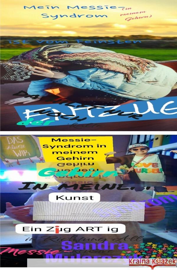 Messie-Syndrom in meinem Gehirn Mularczyk, Sandra 9783819753749 epubli - książka