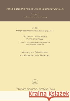 Messung Von Schnittkräften Und Momenten Beim Tiefbohren Cronjäger, Ludolf 9783531028842 Vs Verlag Fur Sozialwissenschaften - książka