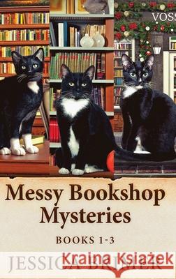 Messy Bookshop Mysteries - Books 1-3 Jessica Brimer 9784824193155 Next Chapter - książka