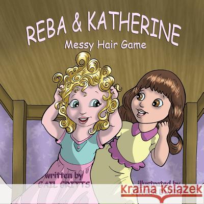 Messy Hair Game Gail Gritts Javier Duarte 9781945669385 Kids Book Press Publishing - książka