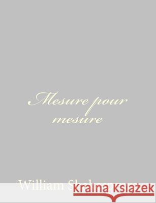 Mesure pour mesure Guizot, Francois Pierre Guillaume 9781489511560 Createspace - książka