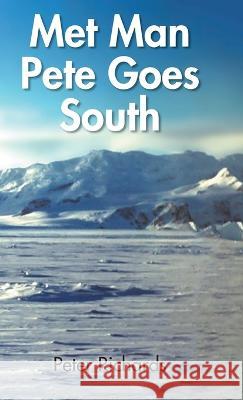 Met Man Pete Goes South Peter Richards 9780722351369 Andrews UK Limited - książka