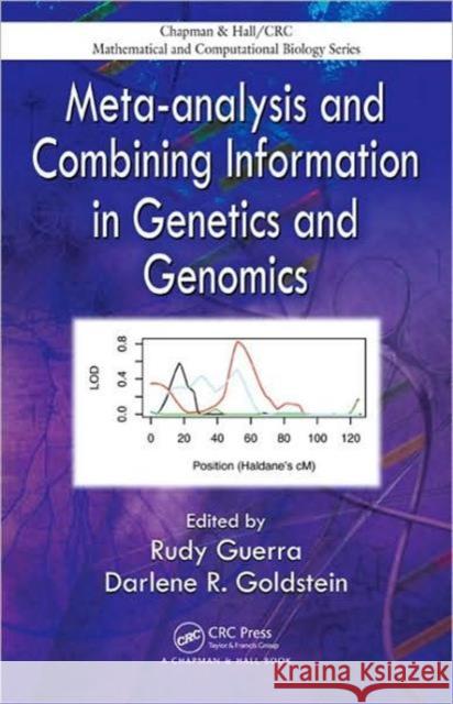 Meta-Analysis and Combining Information in Genetics and Genomics Guerra, Rudy 9781584885221 Chapman & Hall/CRC - książka