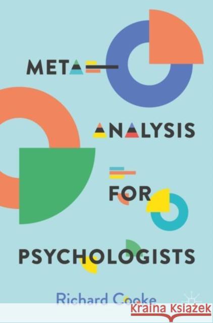 Meta-Analysis for Psychologists Richard Cooke 9783031737725 Springer International Publishing AG - książka