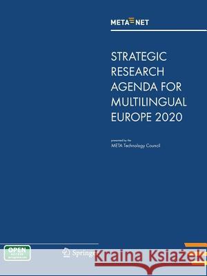 META-NET Strategic Research Agenda for Multilingual Europe 2020 Georg Rehm, Hans Uszkoreit 9783642363481 Springer-Verlag Berlin and Heidelberg GmbH &  - książka