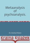Metaanalysis of psychoanalysis Poleev, Andrej 9783750297326 epubli
