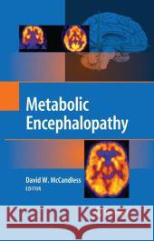 Metabolic Encephalopathy David W. McCandless 9781441927125 Not Avail - książka