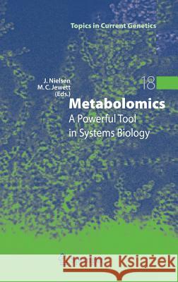 Metabolomics: A Powerful Tool in Systems Biology Nielsen, Jens 9783540747185 SPRINGER-VERLAG BERLIN AND HEIDELBERG GMBH &  - książka
