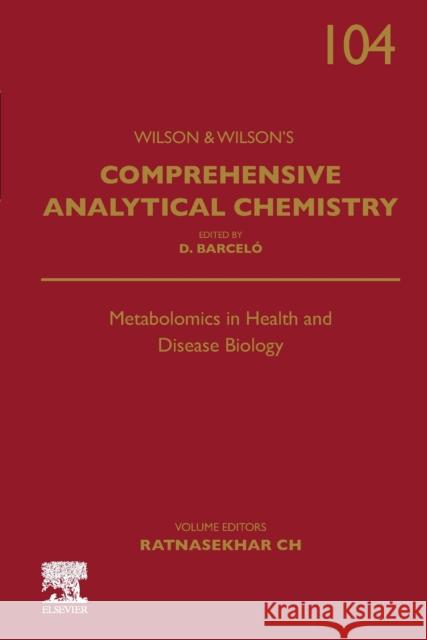 Metabolomics in Health and Disease Biology  9780443137259 Elsevier - Health Sciences Division - książka