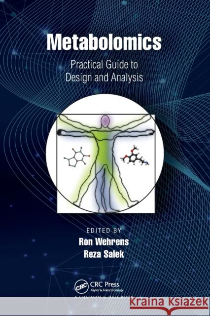 Metabolomics: Practical Guide to Design and Analysis Ron Wehrens Reza Salek 9781032242637 CRC Press - książka